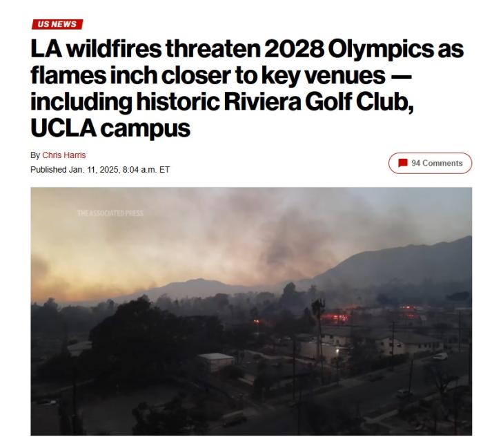 加州山火威胁洛杉矶奥运会，专家称若无法如期